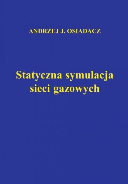 Statyczna symulacja sieci gazowych